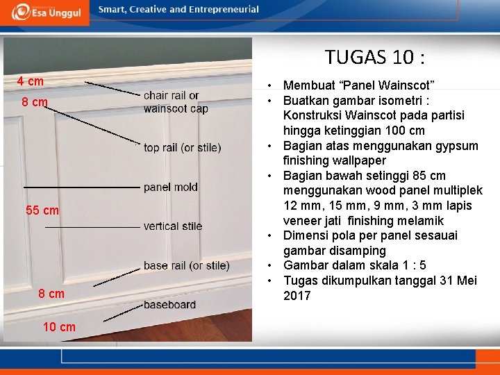 TUGAS 10 : 4 cm 8 cm 55 cm 8 cm 10 cm •