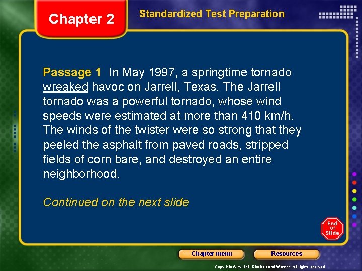 Chapter 2 Standardized Test Preparation Passage 1 In May 1997, a springtime tornado wreaked