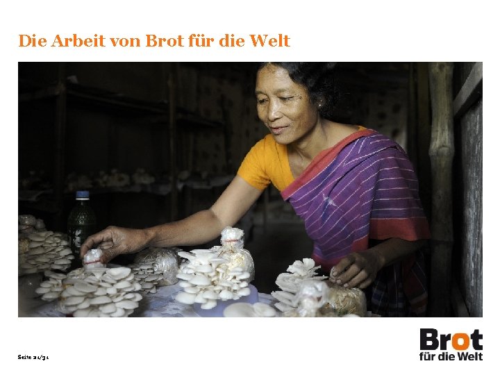 Die Arbeit von Brot für die Welt Seite 21/31 