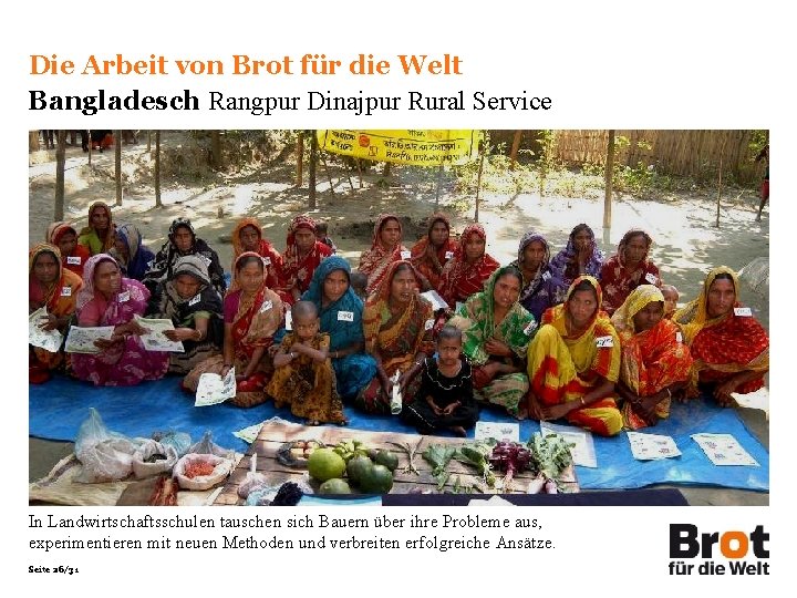 Die Arbeit von Brot für die Welt Bangladesch Rangpur Dinajpur Rural Service In Landwirtschaftsschulen