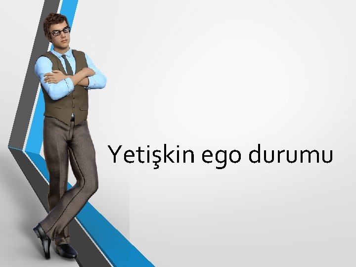 Yetişkin ego durumu 