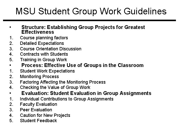 MSU Student Group Work Guidelines • 1. 2. 3. 4. 5. Structure: Establishing Group