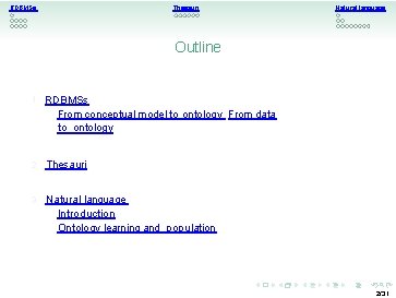 RDBMSs Thesauri Natural language Outline 1 RDBMSs From conceptual model to ontology From data