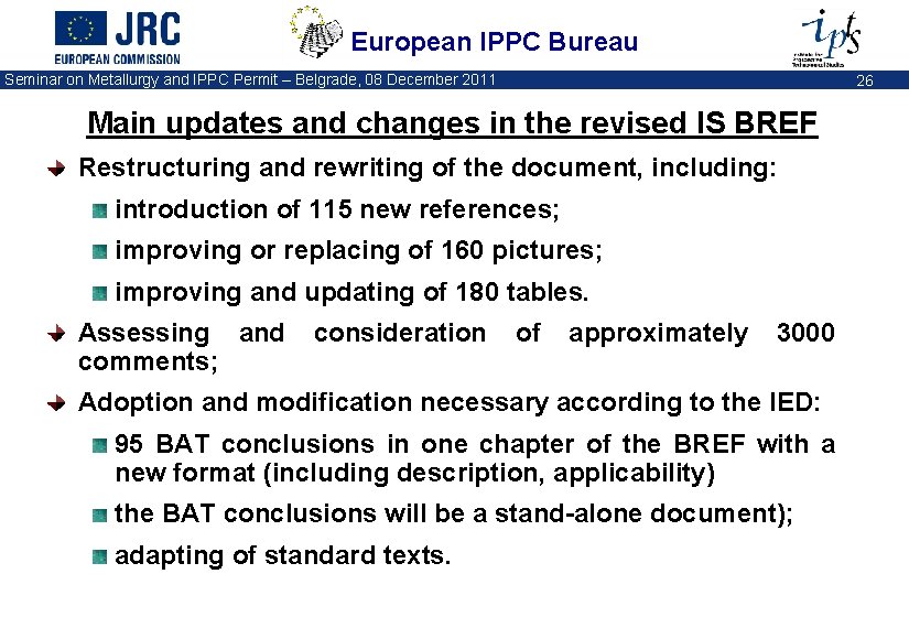 European IPPC Bureau Seminar on Metallurgy and IPPC Permit – Belgrade, 08 December 2011