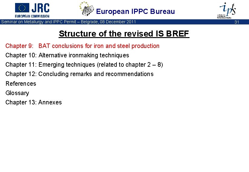 European IPPC Bureau Seminar on Metallurgy and IPPC Permit – Belgrade, 08 December 2011