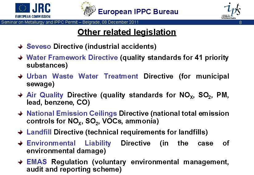 European IPPC Bureau Seminar on Metallurgy and IPPC Permit – Belgrade, 08 December 2011