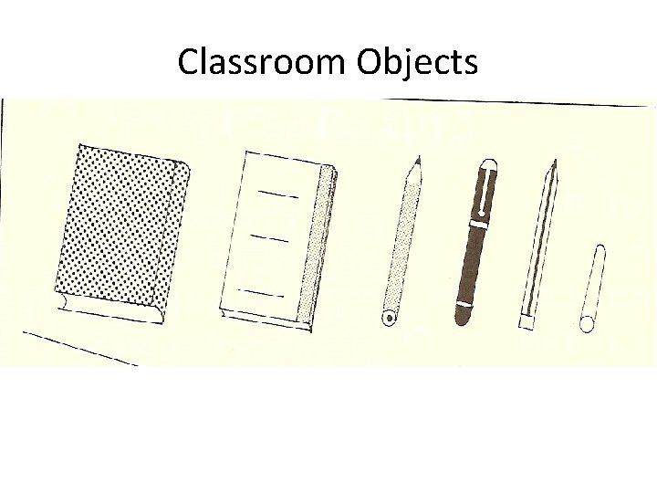 Classroom Objects 