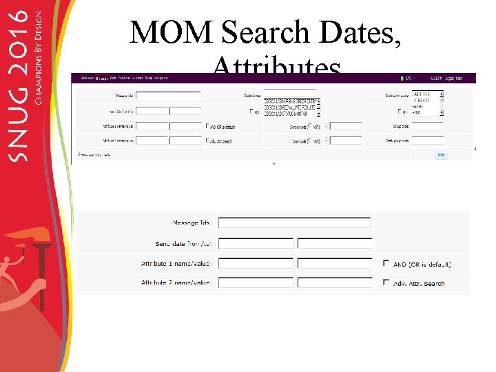 MOM Search Dates, Attributes 