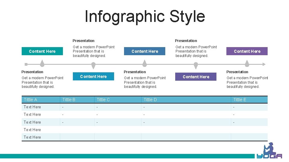 Infographic Style Presentation Get a modern Power. Point Presentation that is beautifully designed. Content