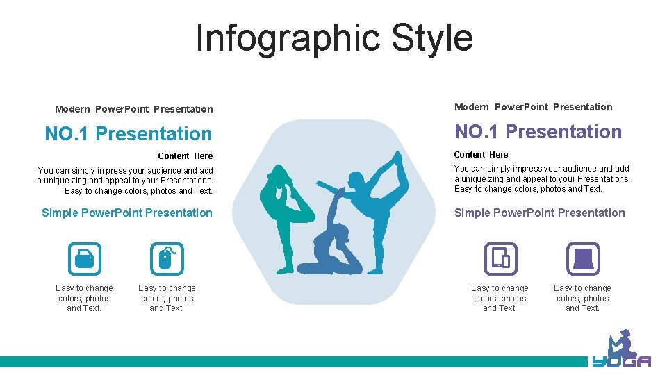 Infographic Style Modern Power. Point Presentation NO. 1 Presentation Content Here You can simply