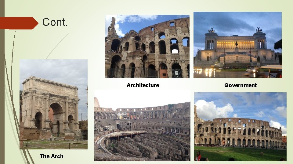 Cont. Architecture The Arch Government 