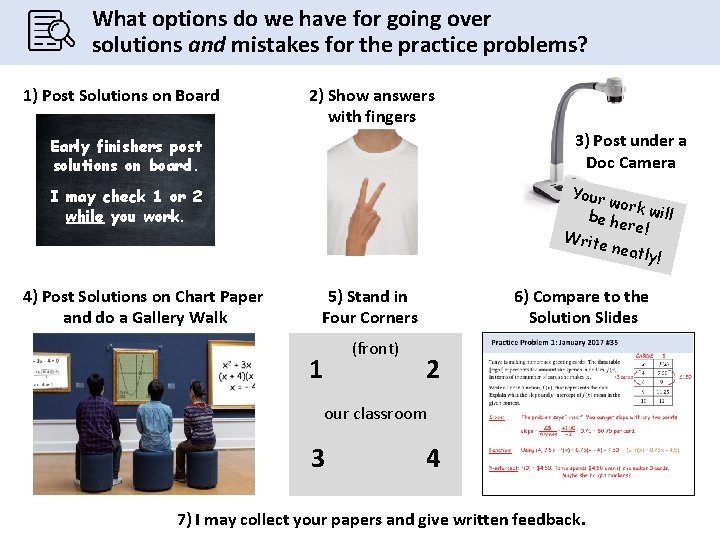 What options do we have for going over solutions and mistakes for the practice