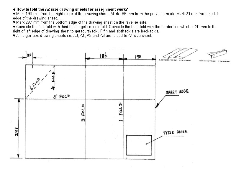 ♣ How to fold the A 2 size drawing sheets for assignment work? ♥