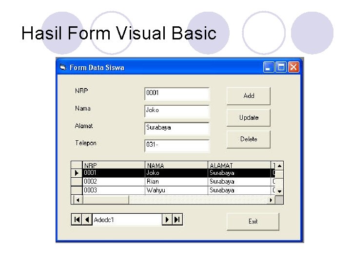 Hasil Form Visual Basic Hasil Form Visual Basic