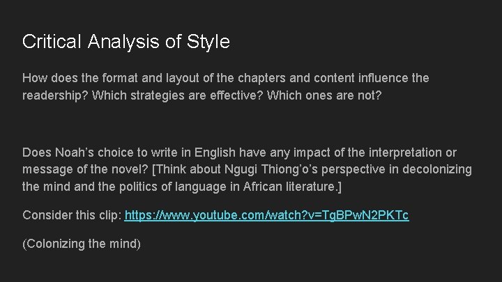 Critical Analysis of Style How does the format and layout of the chapters and Critical Analysis of Style How does the format and layout of the chapters and