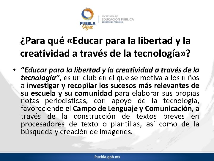¿Para qué «Educar para la libertad y la creatividad a través de la tecnología»
