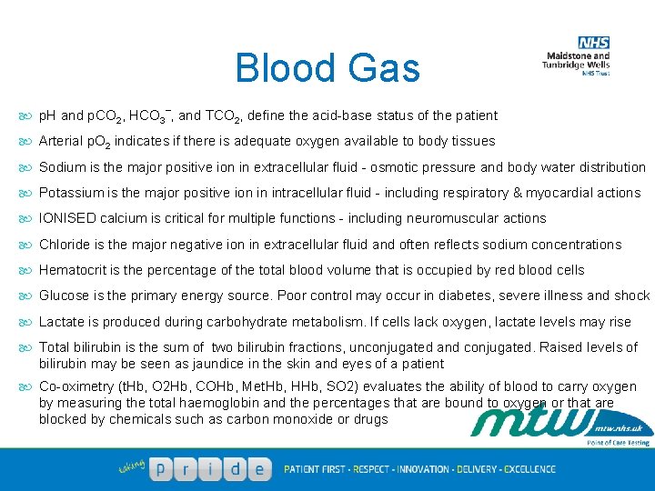 Blood Gas – p. H and p. CO 2, HCO 3 , and TCO