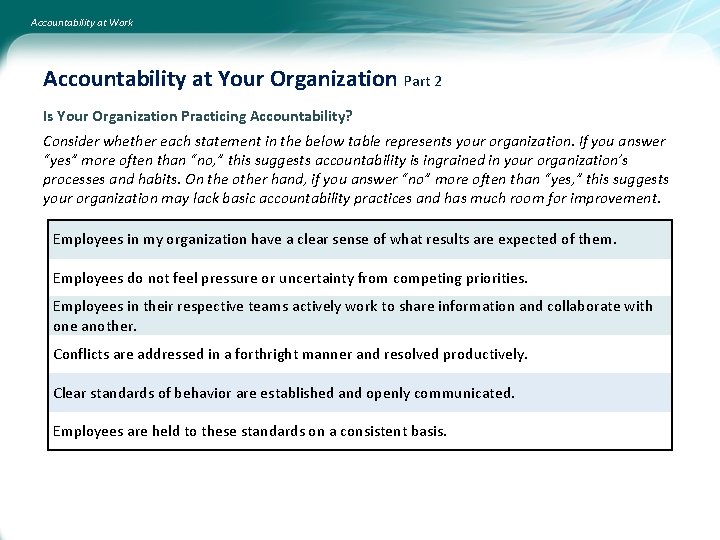 Accountability at Work Accountability at Your Organization Part 2 Is Your Organization Practicing Accountability?