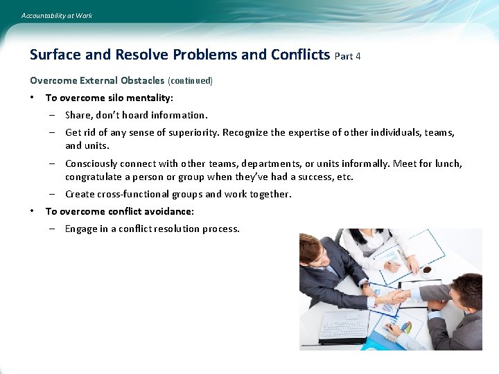Accountability at Work Surface and Resolve Problems and Conflicts Part 4 Overcome External Obstacles