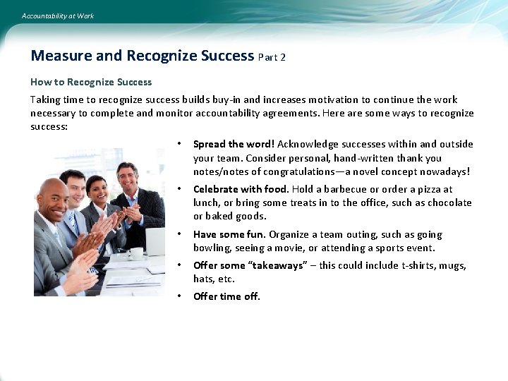 Accountability at Work Measure and Recognize Success Part 2 How to Recognize Success Taking