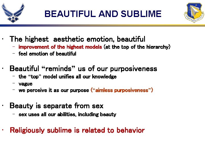 BEAUTIFUL AND SUBLIME • The highest aesthetic emotion, beautiful – improvement of the highest
