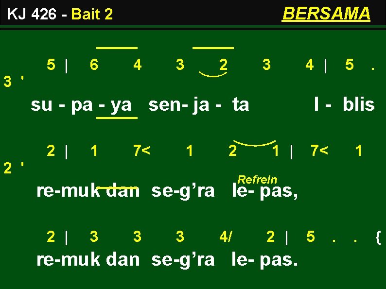 BERSAMA KJ 426 - Bait 2 5 | 6 4 3 2 3 4