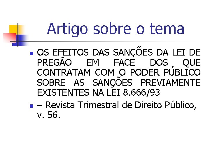 Artigo sobre o tema n n OS EFEITOS DAS SANÇÕES DA LEI DE PREGÃO