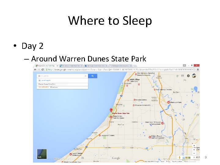 Where to Sleep • Day 2 – Around Warren Dunes State Park 9 