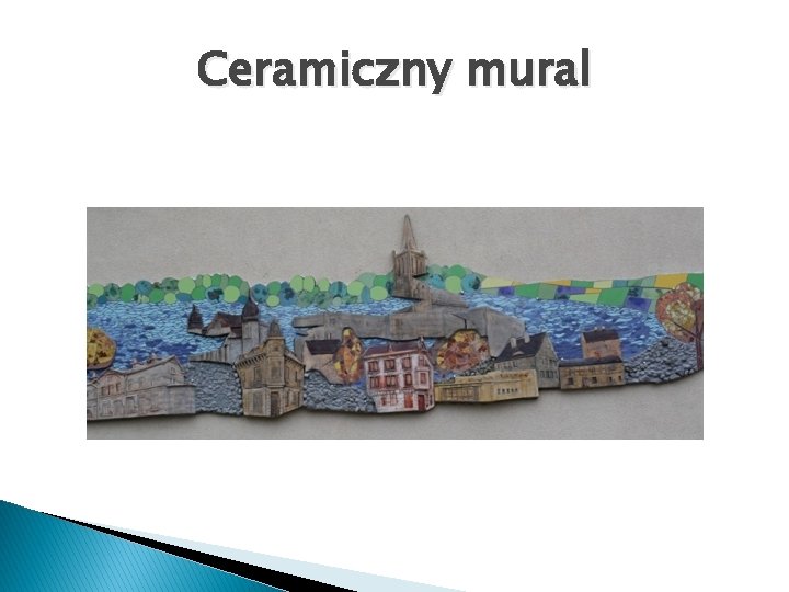 Ceramiczny mural 