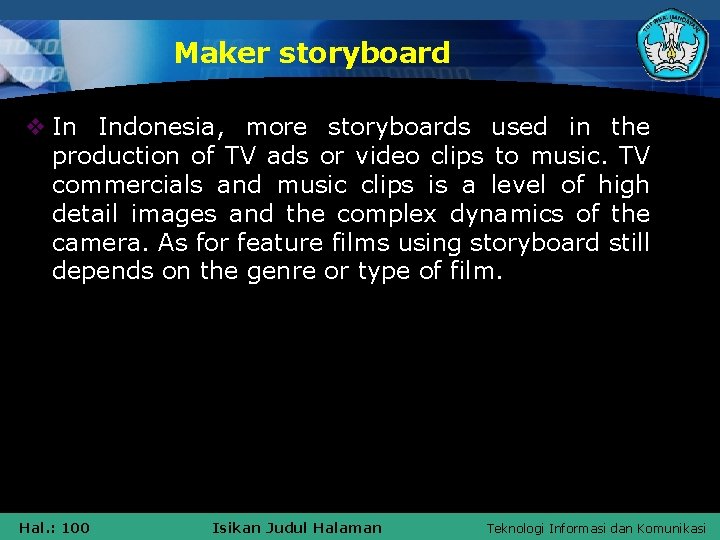 Maker storyboard v In Indonesia, more storyboards used in the production of TV ads