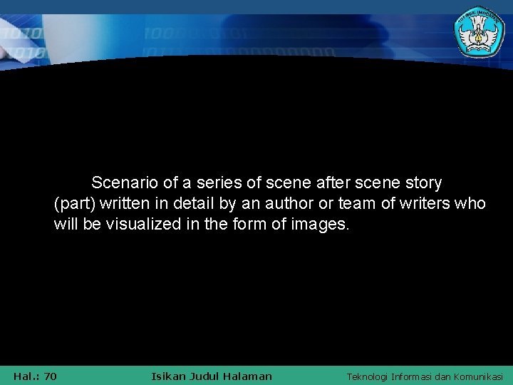 Scenario of a series of scene after scene story (part) written in detail by