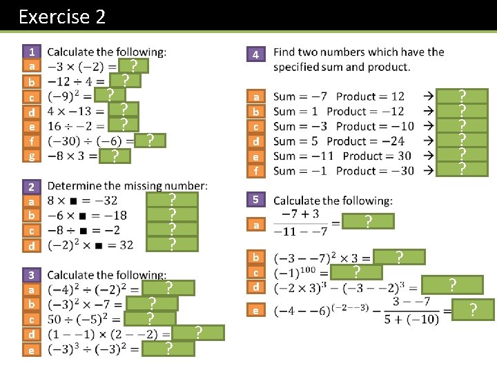 Exercise 2 1 a b c d e f g ? ? ? 4