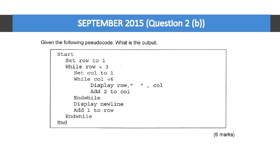 SEPTEMBER 2015 (Question 2 (b)) 