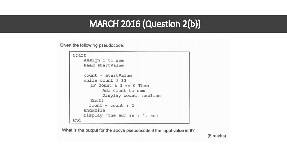 MARCH 2016 (Question 2(b)) 