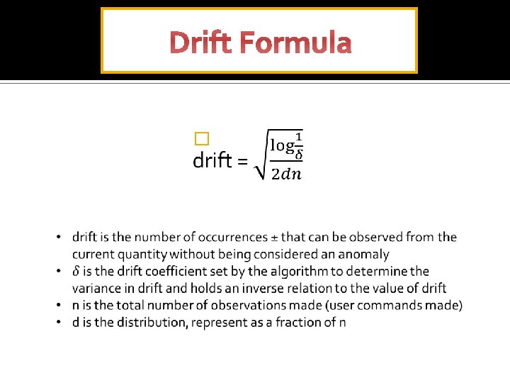 Drift Formula � 