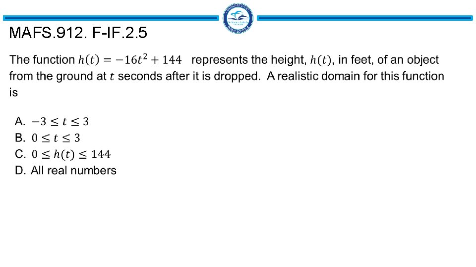 MAFS. 912. F-IF. 2. 5 