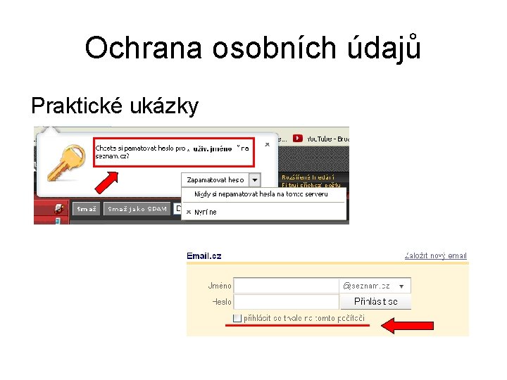 Ochrana osobních údajů Praktické ukázky 