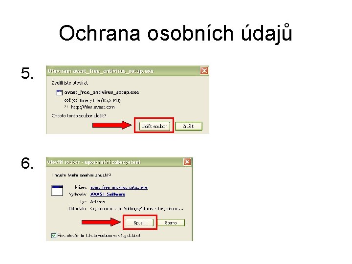 Ochrana osobních údajů 5. 6. 