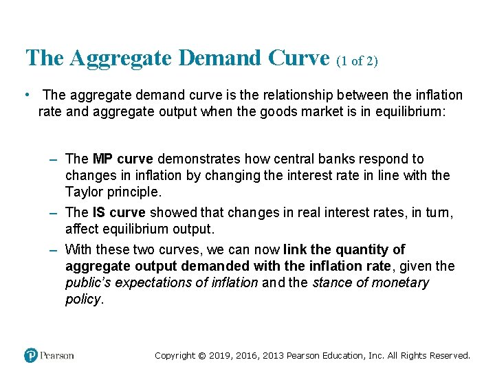 The Aggregate Demand Curve (1 of 2) • The aggregate demand curve is the