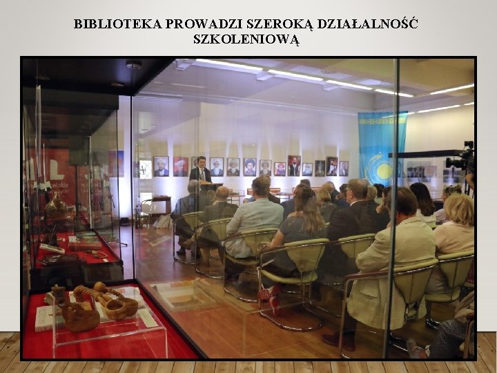 BIBLIOTEKA PROWADZI SZEROKĄ DZIAŁALNOŚĆ SZKOLENIOWĄ 