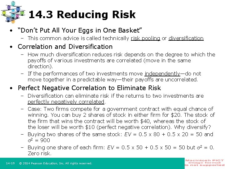 14. 3 Reducing Risk • “Don’t Put All Your Eggs in One Basket” –