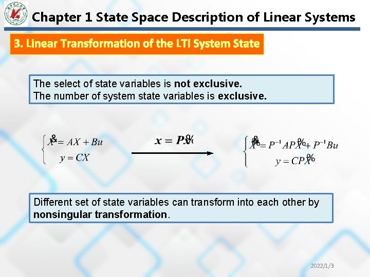 Chapter 1 State Space Description of Linear Systems 3. Linear Transformation of the LTI
