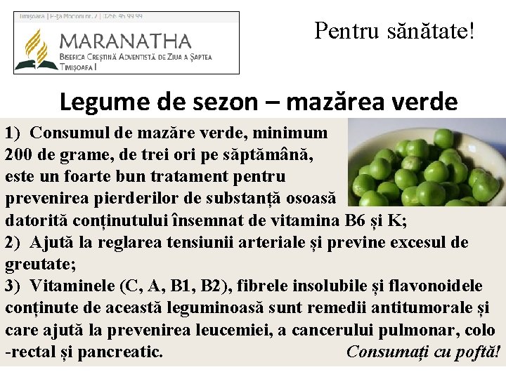 Pentru sănătate! Legume de sezon – mazărea verde 1). . Consumul de mazăre verde,