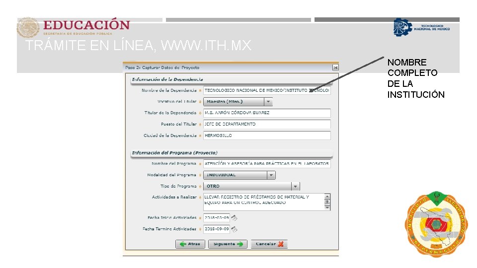 TRÁMITE EN LÍNEA, WWW. ITH. MX NOMBRE COMPLETO DE LA INSTITUCIÓN 