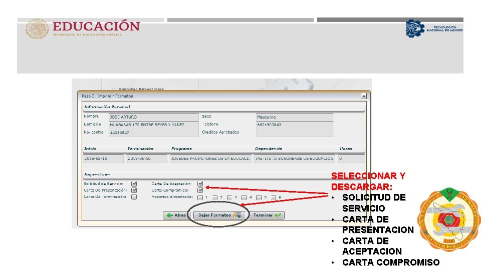 TRÁMITE EN LÍNEA, WWW. ITH. MX SELECCIONAR Y DESCARGAR: • SOLICITUD DE SERVICIO •