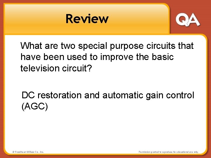 Review What are two special purpose circuits that have been used to improve the