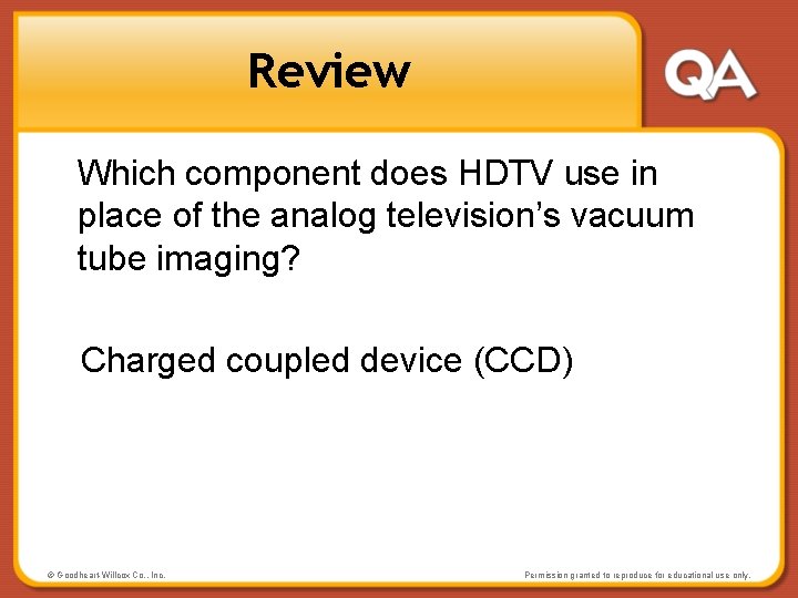 Review Which component does HDTV use in place of the analog television’s vacuum tube