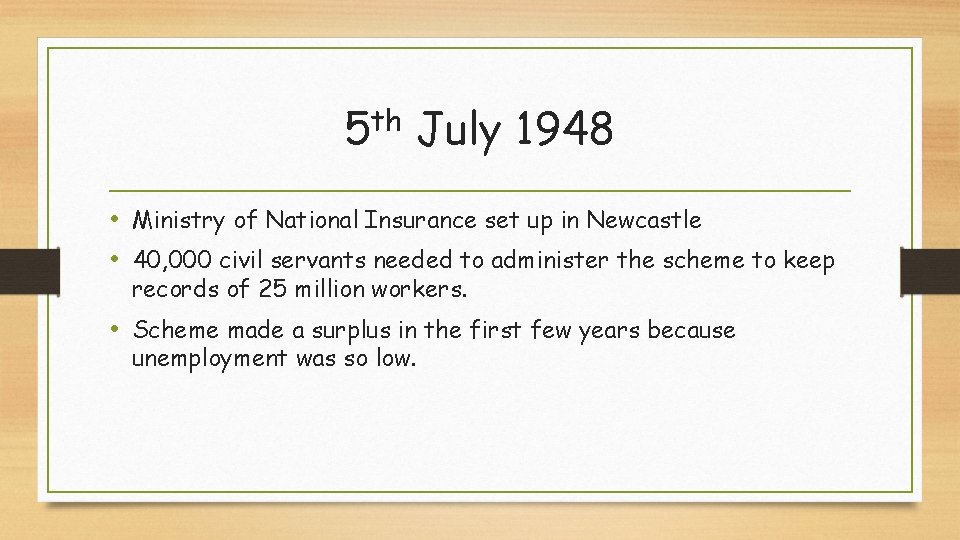 th 5 July 1948 • Ministry of National Insurance set up in Newcastle •