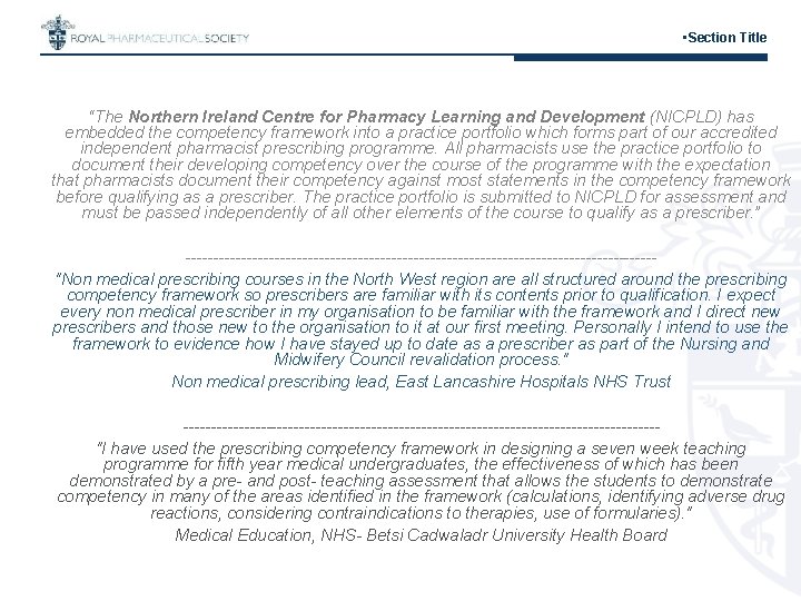  • Section Title “The Northern Ireland Centre for Pharmacy Learning and Development (NICPLD)