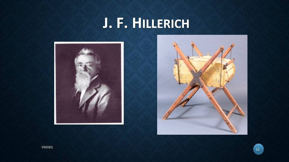 J. F. HILLERICH 1/3/2022 22 